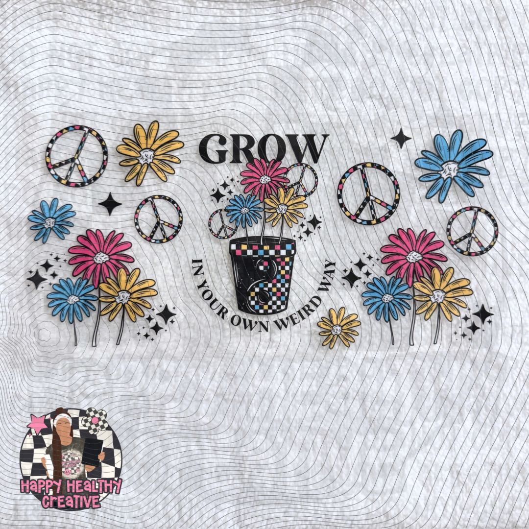 Grow in Your Own Weird Way Decal Wrap