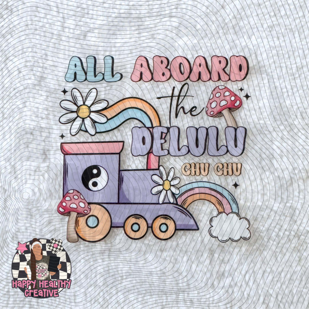 All Aboard the Delulu Chu Chu Decal