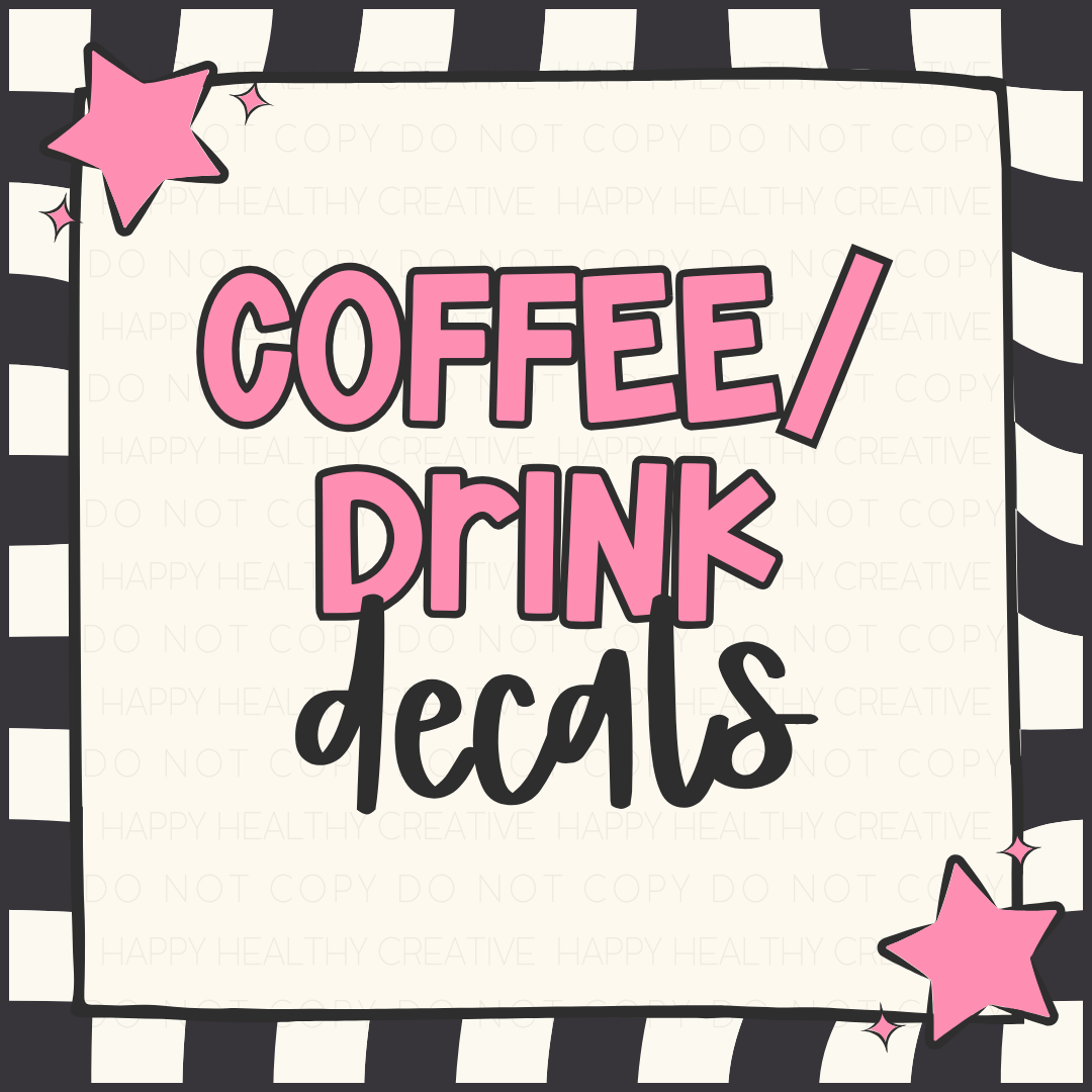 Coffee/Drink Decals