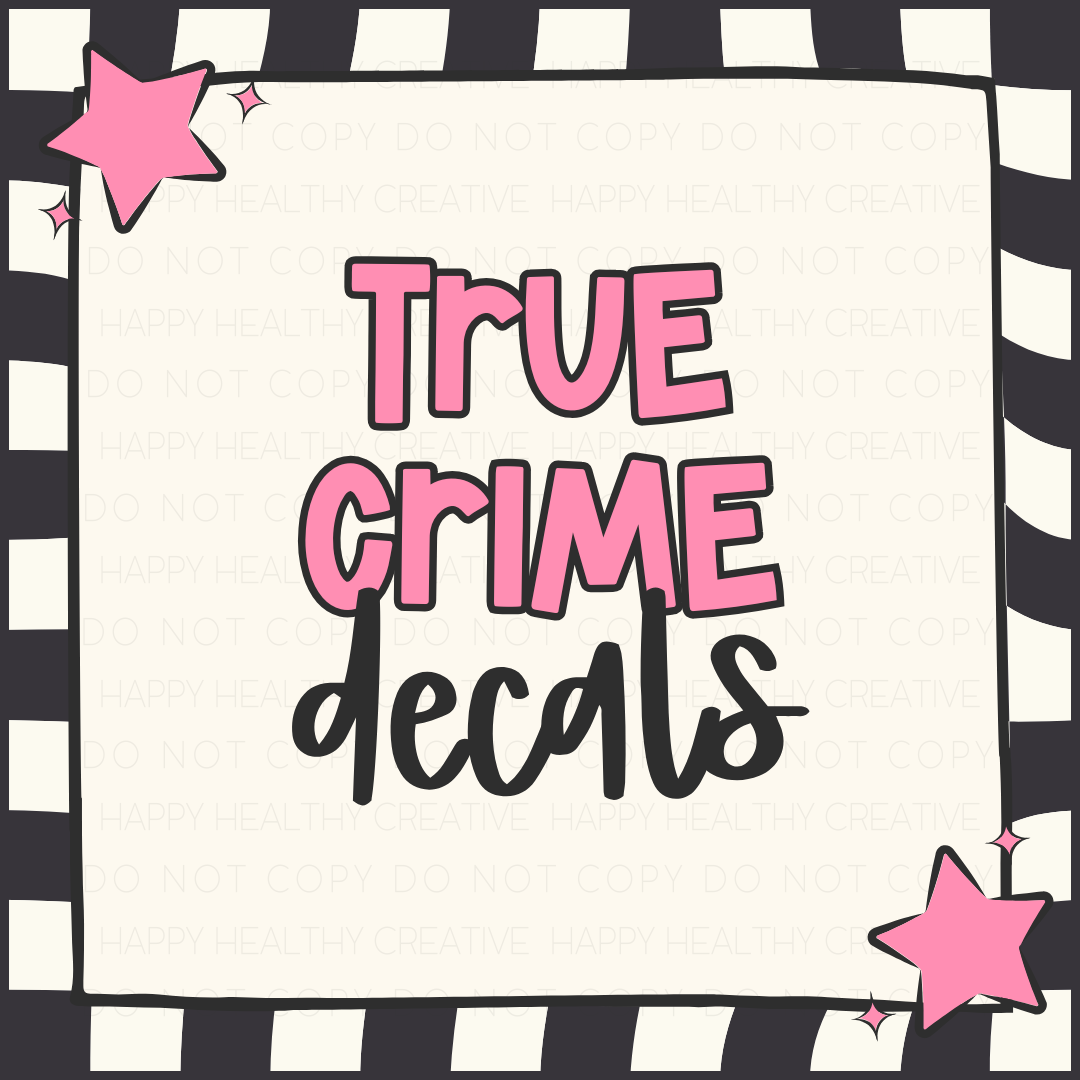 True Crime Decals