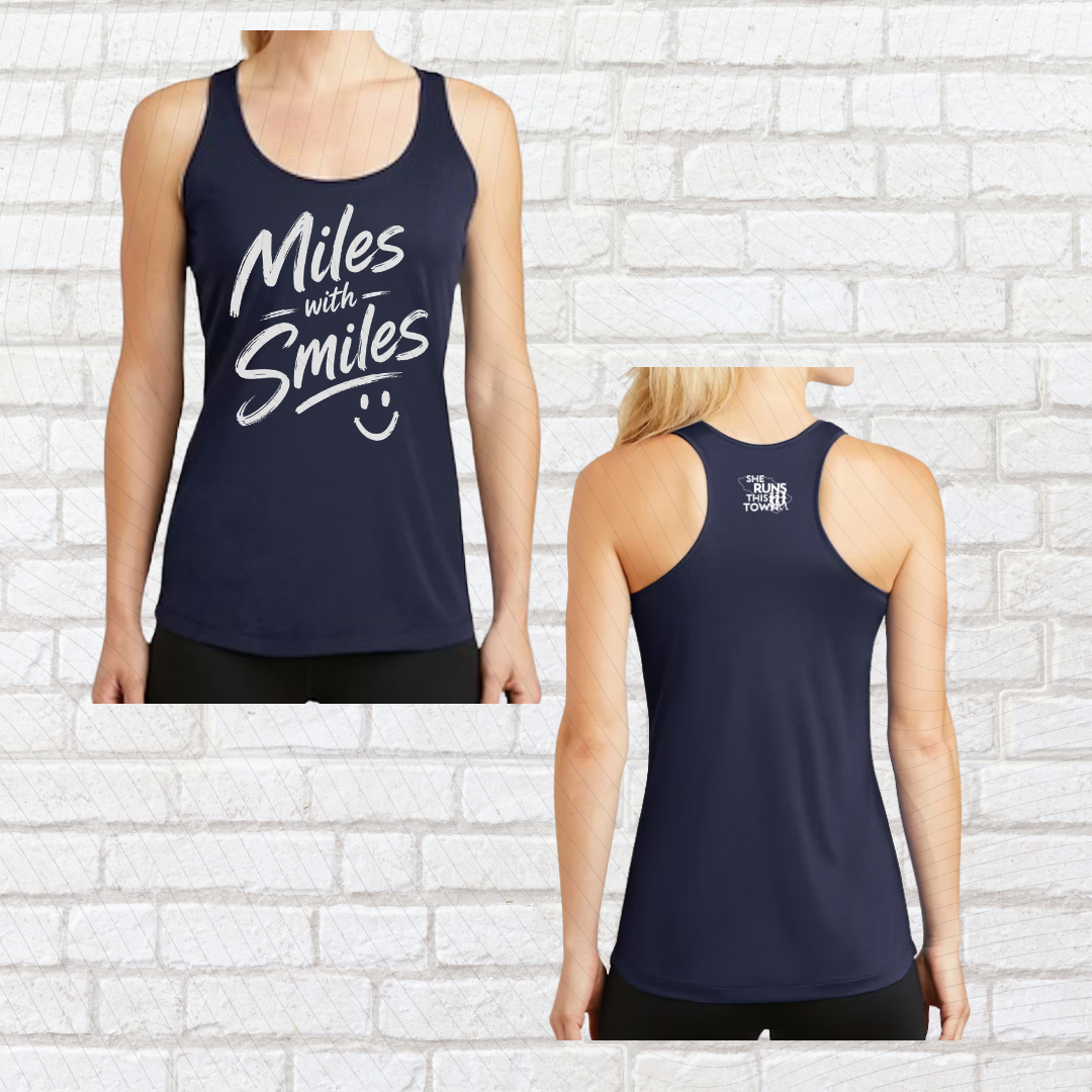 Miles with Smiles (She Runs This Town) – Performance Ladies Tank
