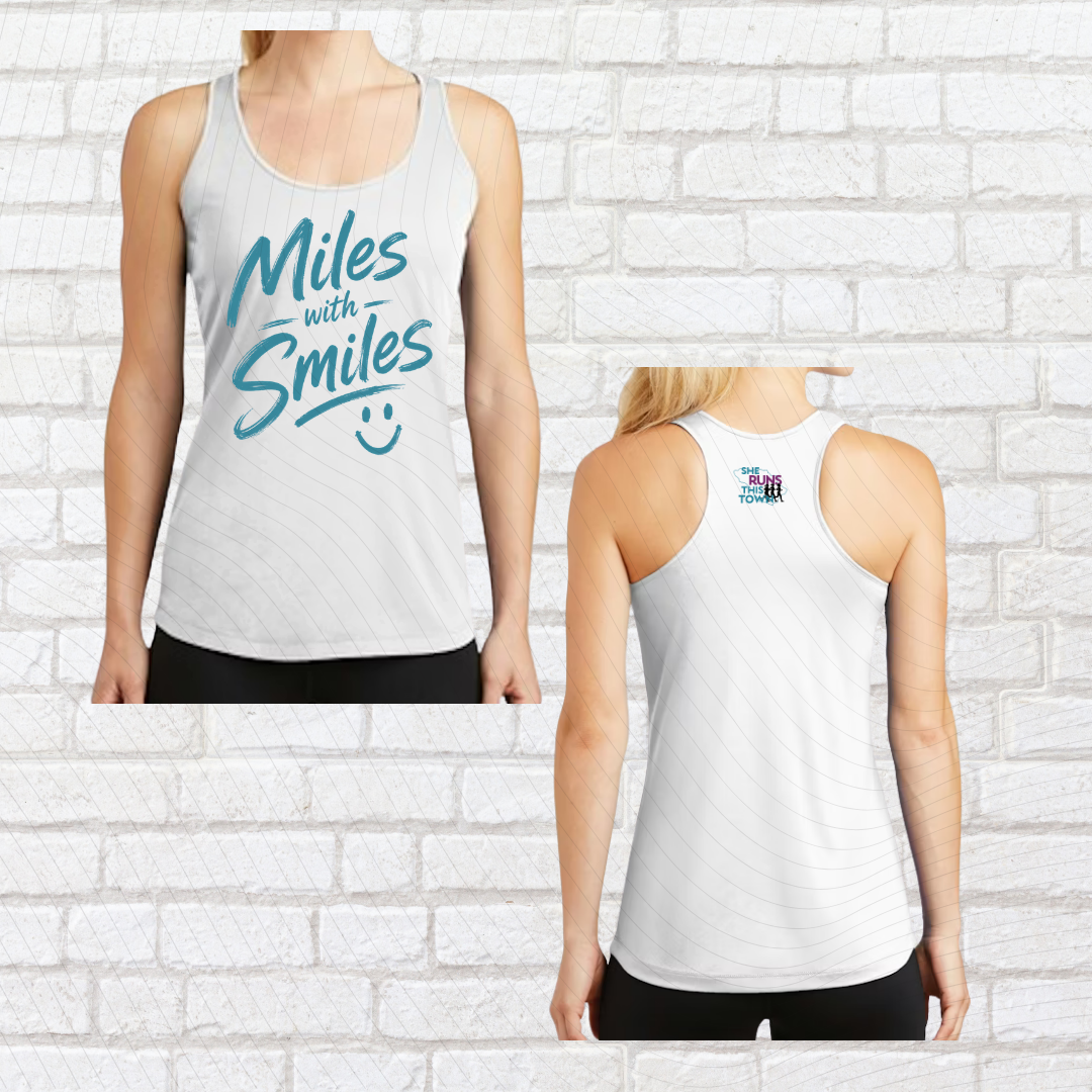 Miles with Smiles (She Runs This Town) – Performance Ladies Tank
