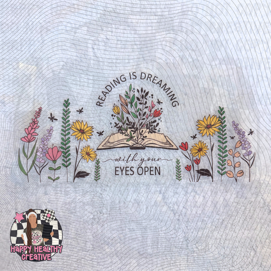 Reading is Dreaming With Your Eyes Open Decal Wrap