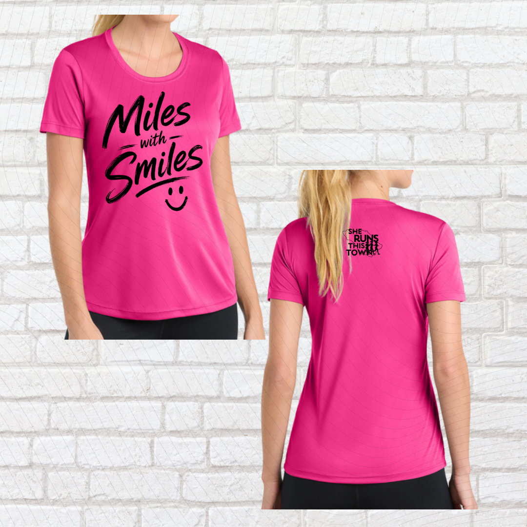 Miles with Smiles (She Runs This Town) – Performance Ladies Fit Tee