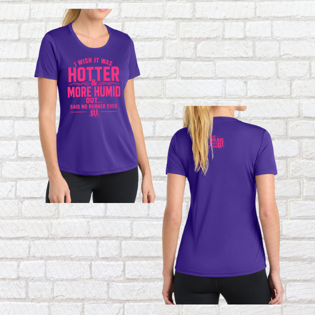 Hot & Humid (She Runs This Town) – Performance Ladies Fit Tee
