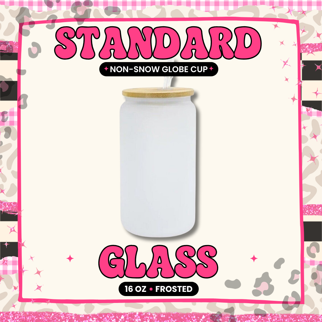 Standard Frosted Glass Cup (NOT Snow Globe)