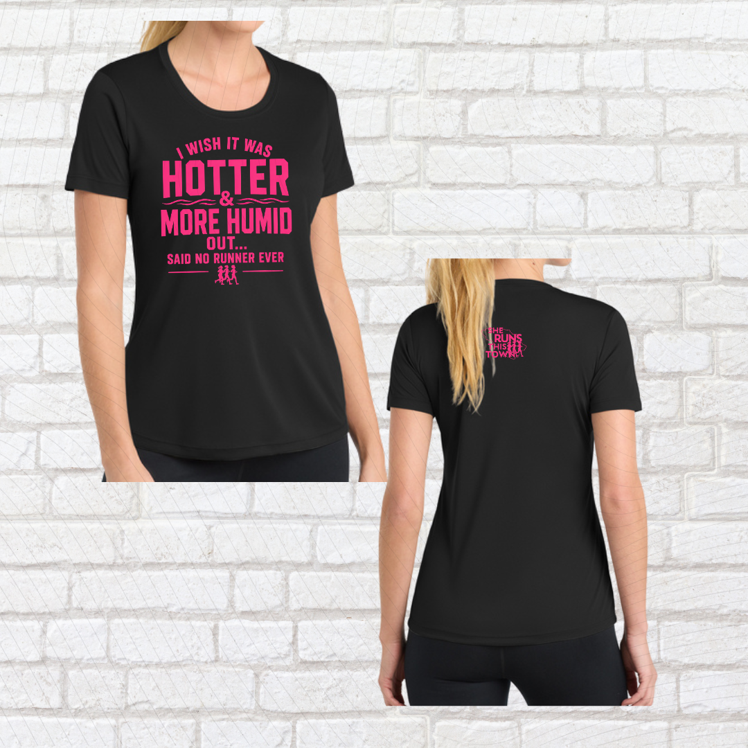 Hot & Humid (She Runs This Town) – Performance Ladies Fit Tee