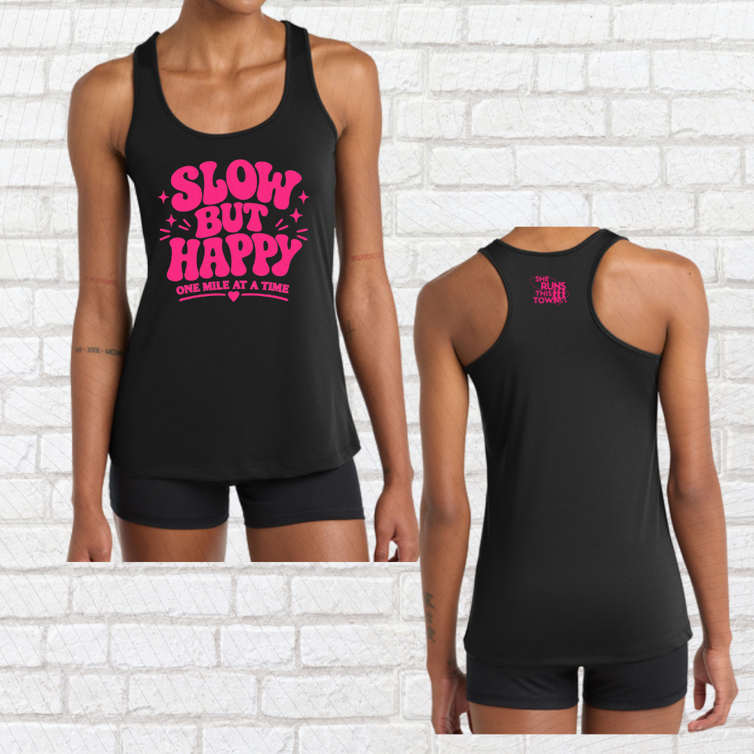 Slow But Happy (She Runs This Town) – Performance Ladies Tank