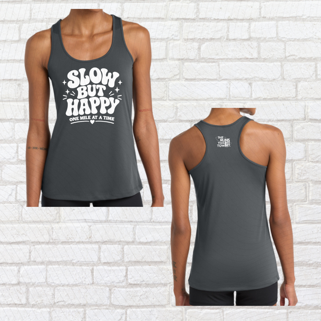 Slow But Happy (She Runs This Town) – Performance Ladies Tank