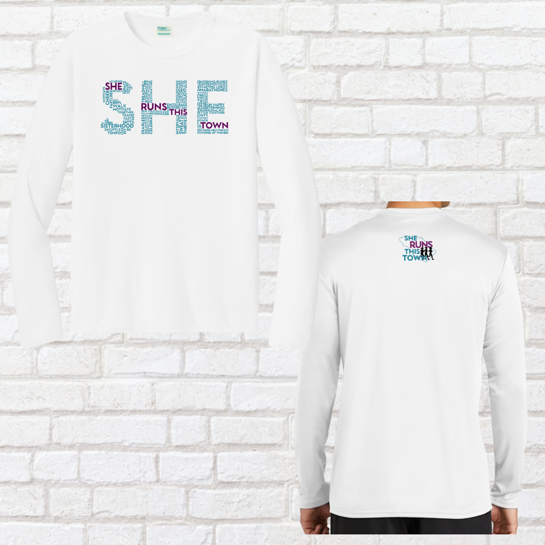 SHE (She Runs This Town) – Performance Long Sleeve Shirt (Unisex Fit)