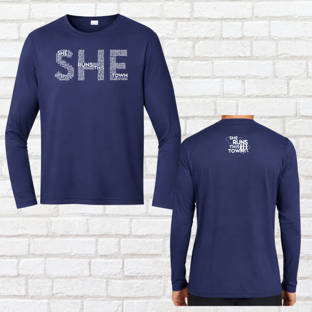 SHE (She Runs This Town) – Performance Long Sleeve Shirt (Unisex Fit)