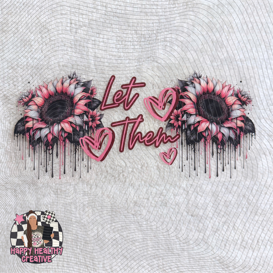 Let Them Floral Decal Wrap
