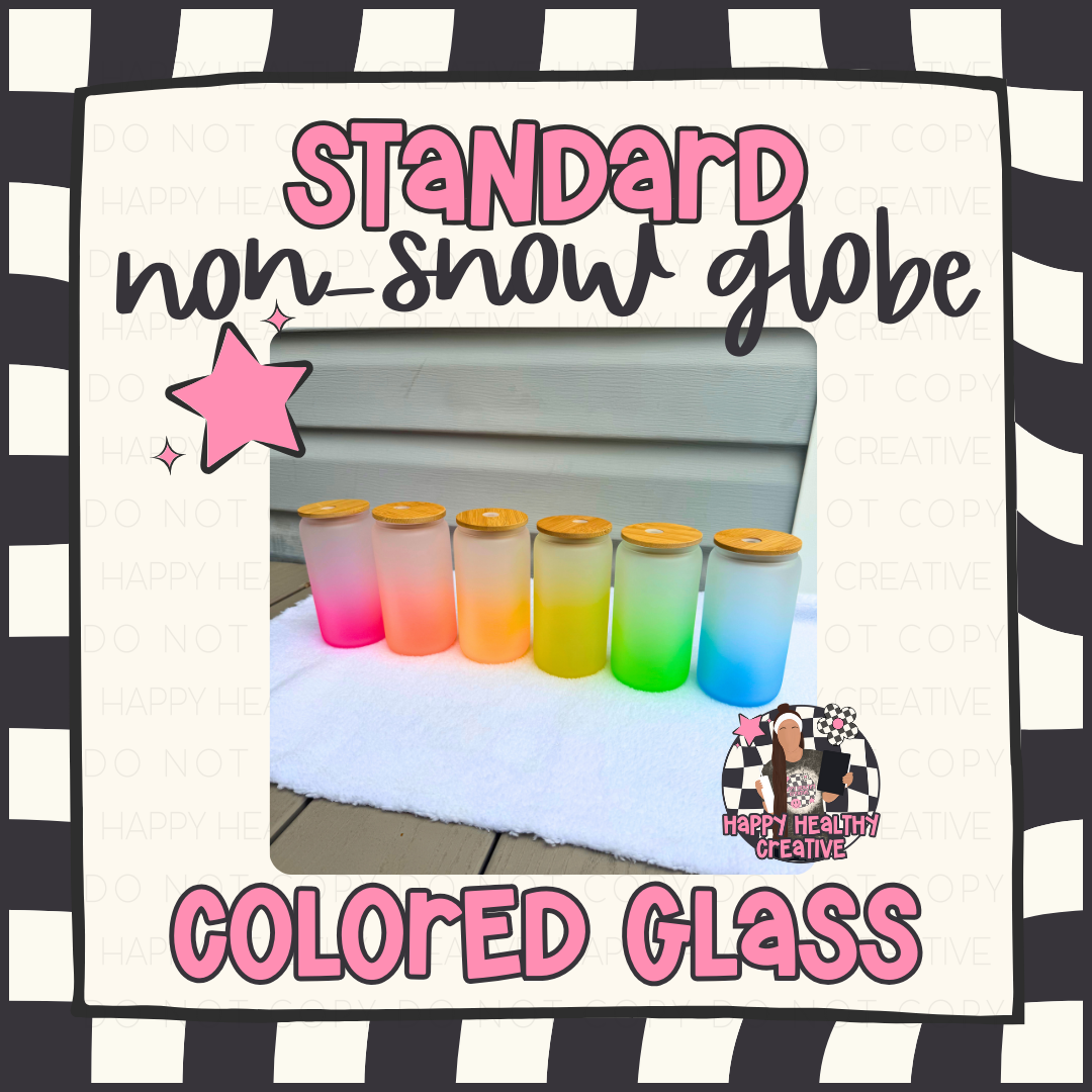 Standard Frosted Colored Glass Cup (NOT Snow Globe)