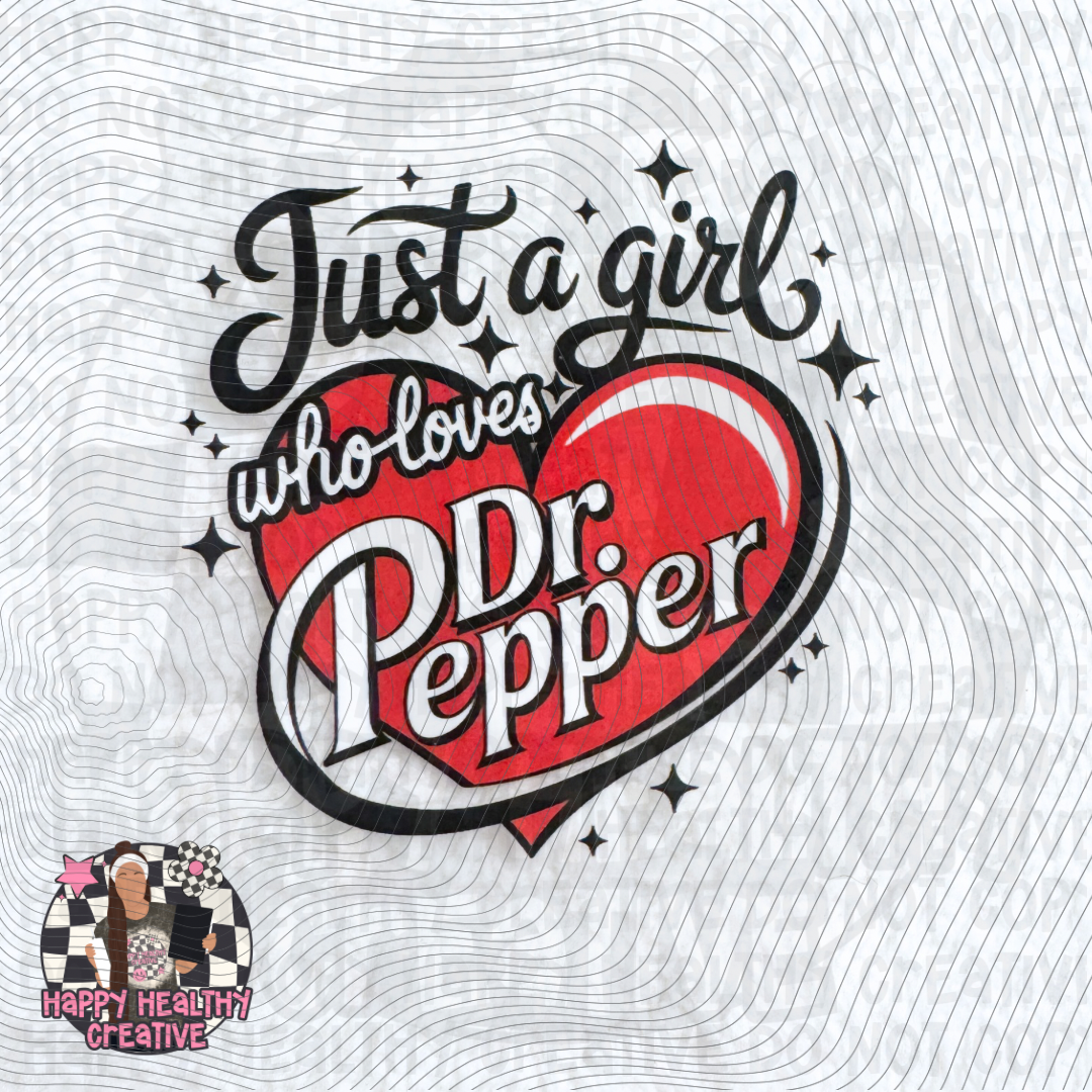 Just a Girl Who Loves Dr. Pepper Decal