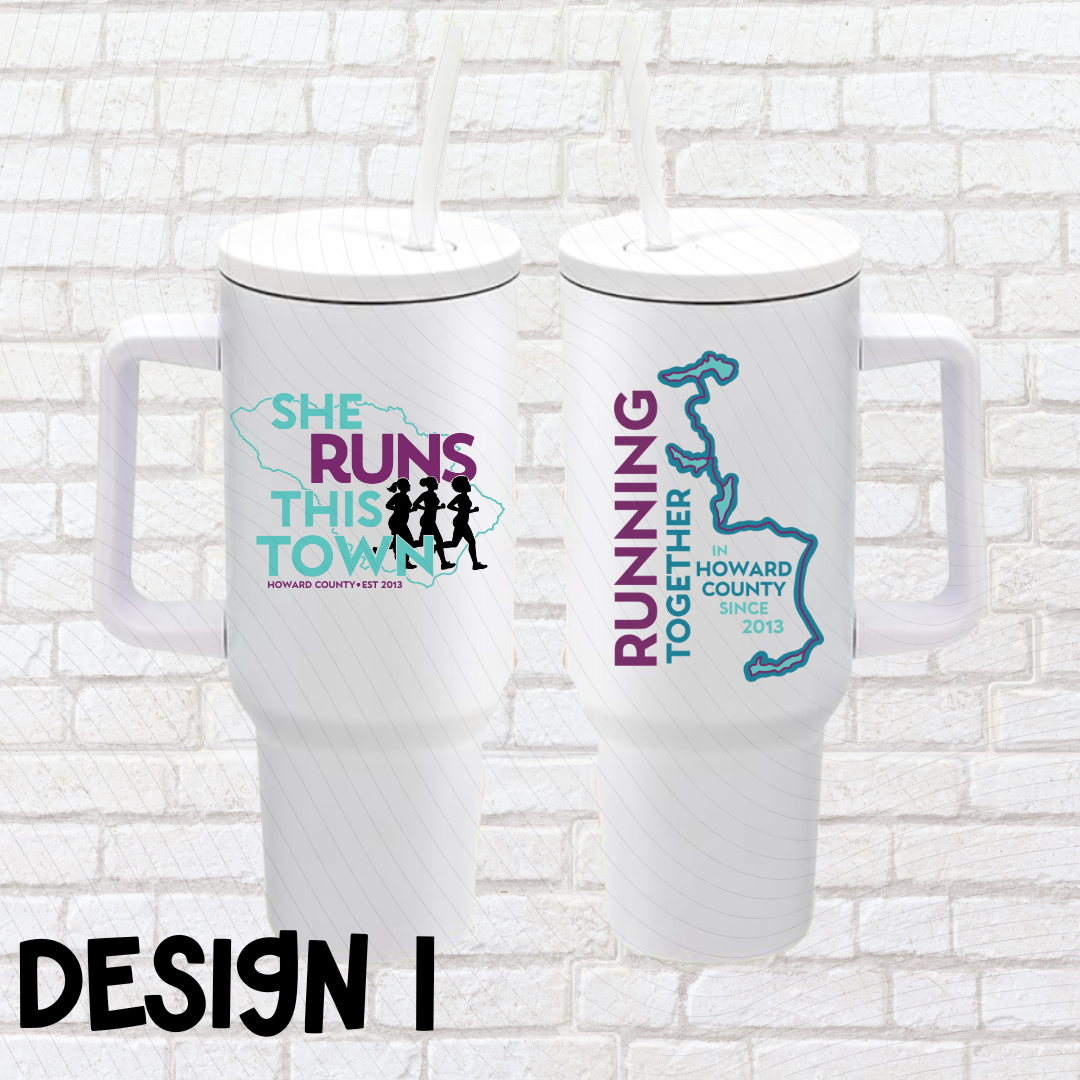 She Runs This Town – 40oz Tumbler