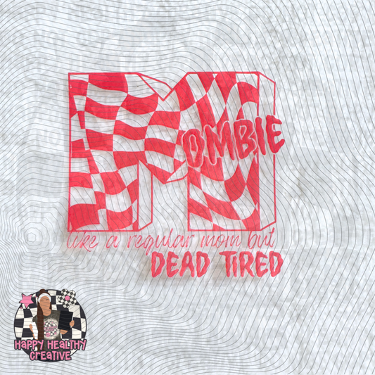 Mombie Dead Tired Decal - Pink