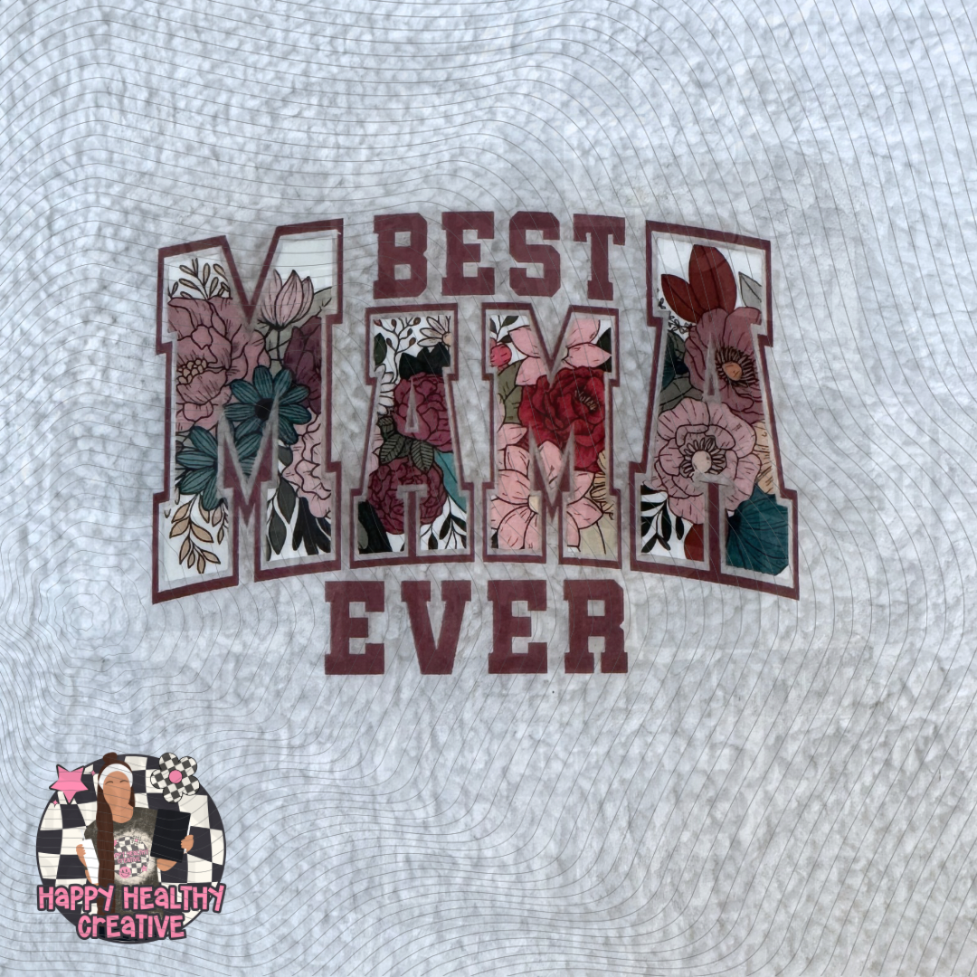 Best Mama Ever Decal