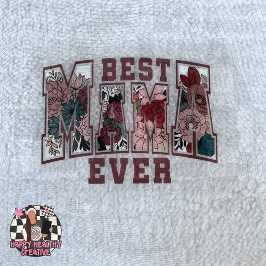 Best Mama Ever Decal