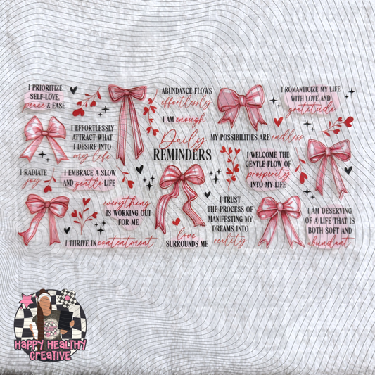 Daily Reminders Affirmation Bows Decal Wrap
