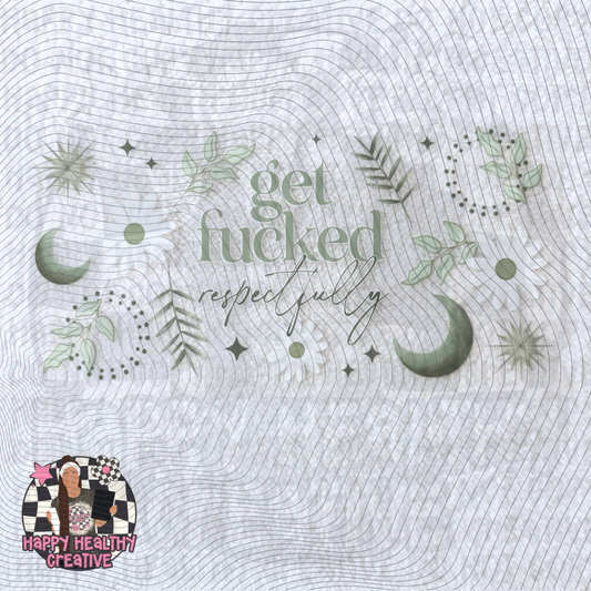 Get F’d Respectfully Boho Decal Wrap