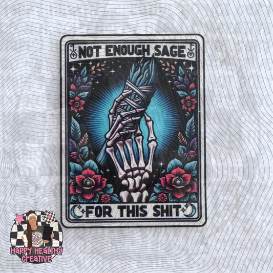 Tarot Card - Not Enough Sage Decal