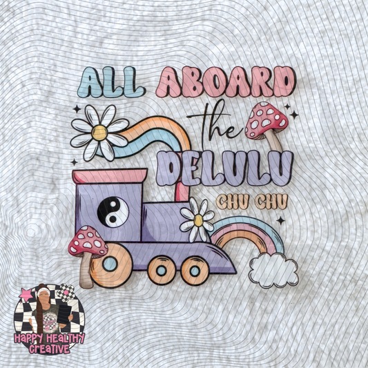 All Aboard the Delulu Chu Chu Decal